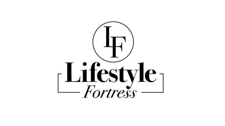 Lifestyle-Fortress