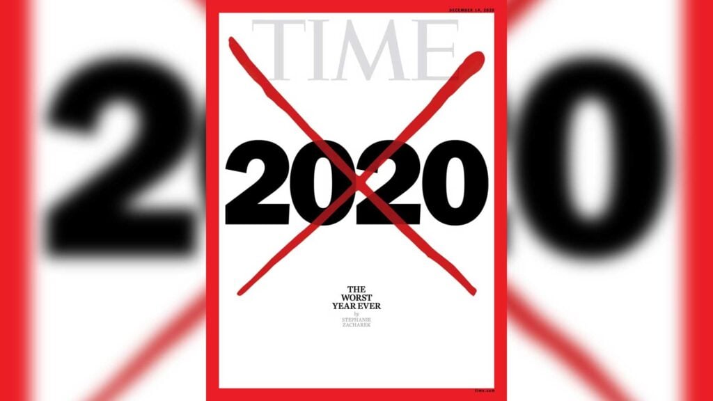 Time Magazine Cover 2020 The Worst Year Ever December 14, 2020